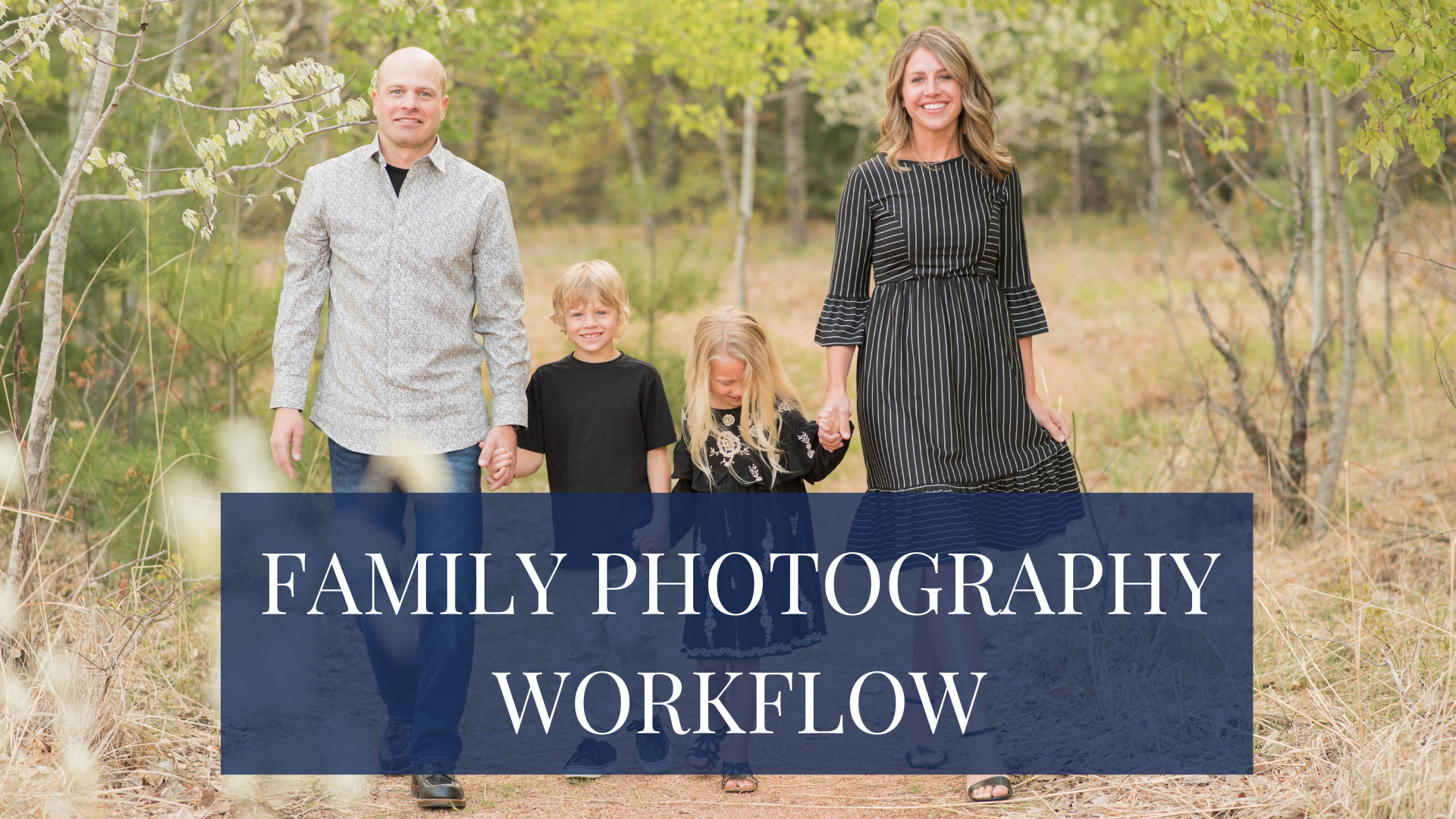 family photo session workflow